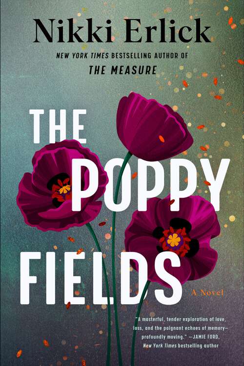 Book cover of The Poppy Fields: A Novel