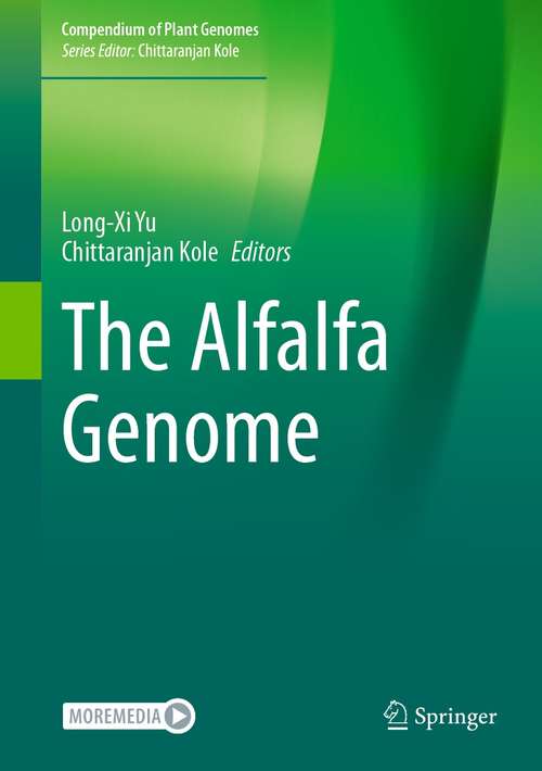 The Alfalfa Genome (Compendium of Plant Genomes)