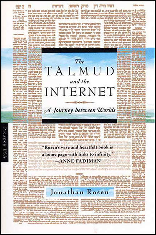 Book cover of The Talmud and the Internet: A Journey between Worlds