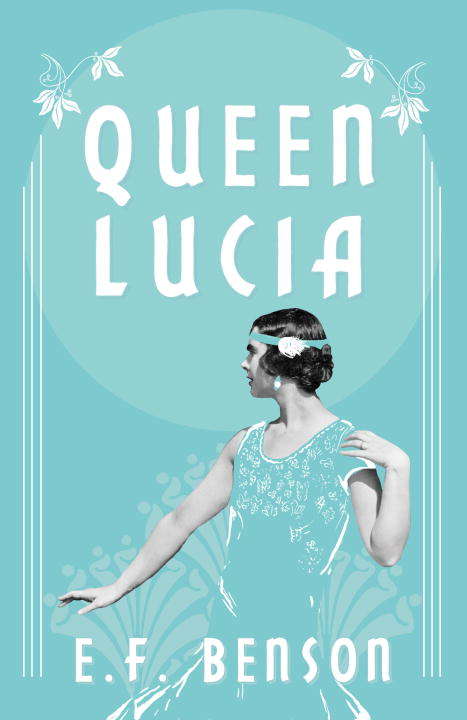 Book cover of Queen Lucia