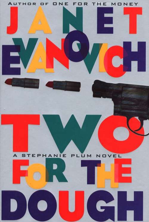 Book cover of Two For The Dough (Stephanie Plum #2)