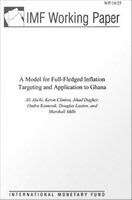 Book cover of A Model for Full-Fledged Inflation Targeting and Application to Ghana