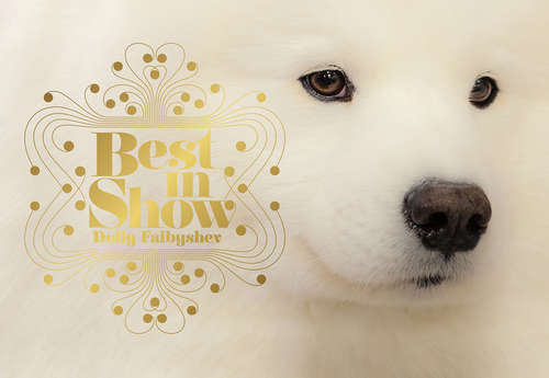 Book cover of Best in Show: (dog Photography Book For Dog Lovers, Dog Show Photo Book)