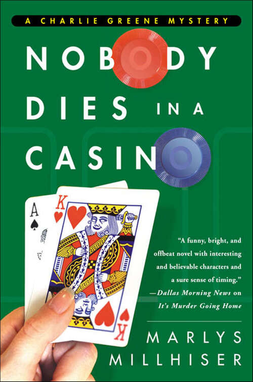 Book cover of Nobody Dies in a Casino (The Charlie Greene Mysteries)
