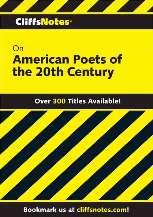 CliffsNotes American Poets of the 20th Century