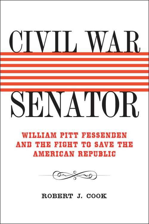 Book cover of Civil War Senator