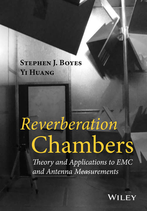 Reverberation Chambers (RCs) - Applications in Antennas and Electromagnetic Compatibility (EMC) Measurements