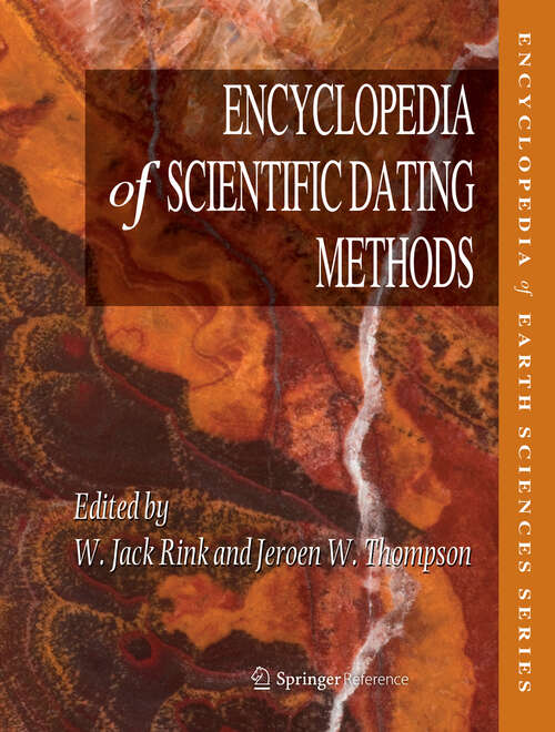 Book cover of Encyclopedia of Scientific Dating Methods