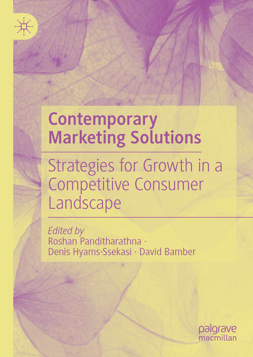 Book cover of Contemporary Marketing Solutions: Strategies for Growth in a Competitive Consumer Landscape