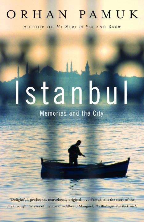 Book cover of Istanbul: Memories and the City