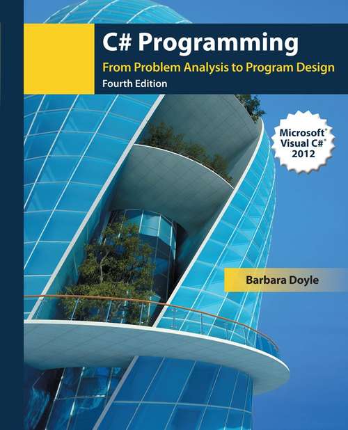 Book cover of C# Programming: From Problem Analysis to Program Design