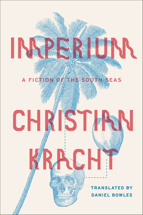 Book cover of Imperium: A Fiction of the South Seas