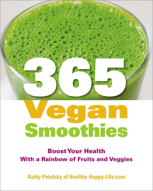 Book cover of 365 Vegan Smoothies