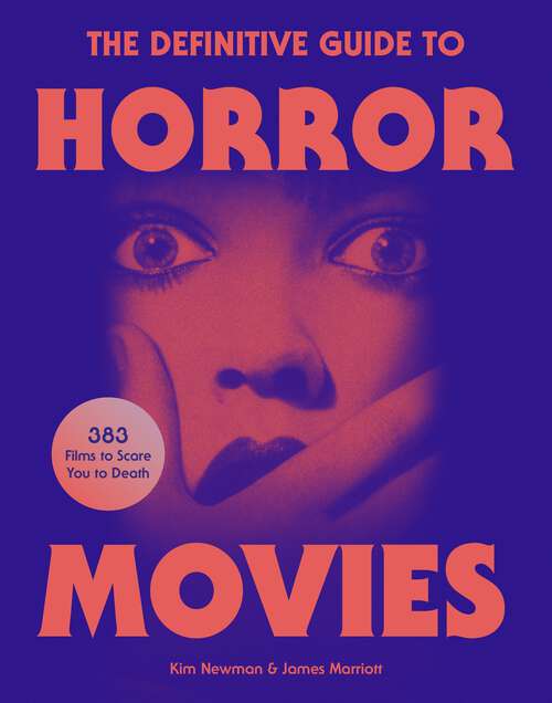 Book cover of The Definitive Guide to Horror Movies