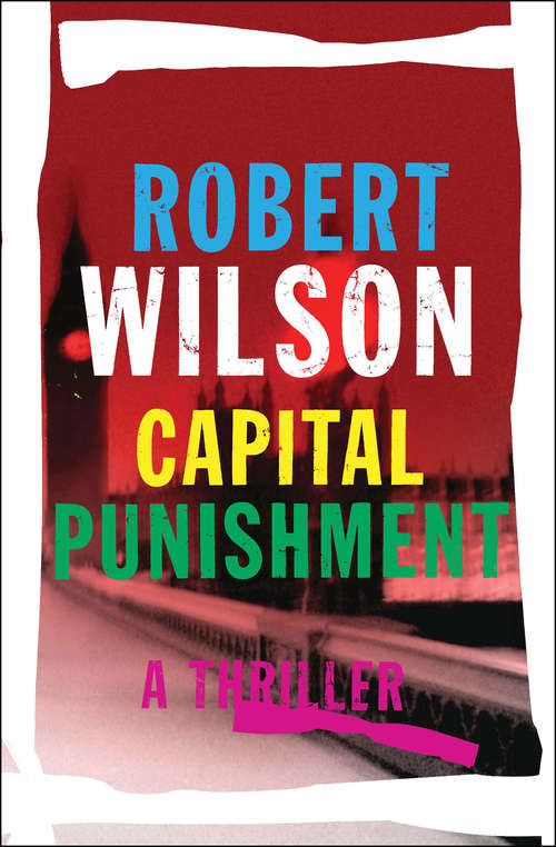 Book cover of Capital Punishment: A Thriller