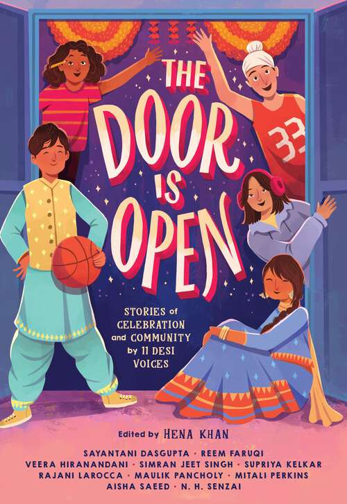 Book cover of The Door Is Open: Stories of Celebration and Community by 11 Desi Voices