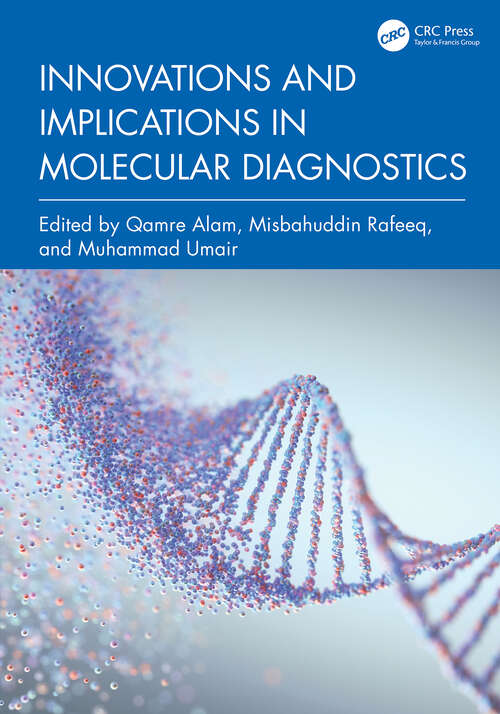 Book cover of Innovations and Implications in Molecular Diagnostics (1)