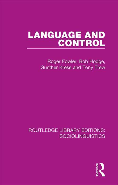 Language and Control (Routledge Library Editions: Sociolinguistics)