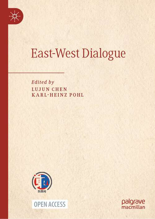 Book cover of East-West Dialogue (1st ed. 2023)