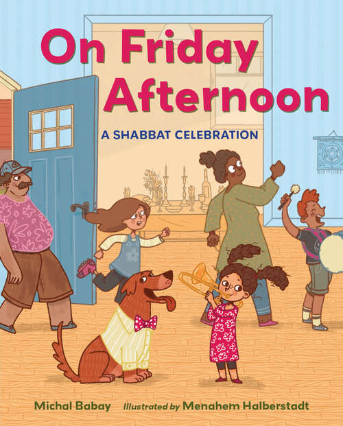 Book cover of On Friday Afternoon: A Shabbat Celebration