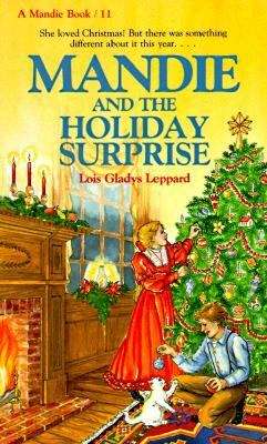 Book cover of Mandie and the Holiday Surprise  (Mandie, Book #11)