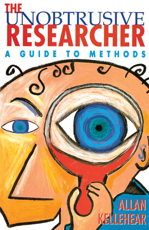 Book cover of The Unobtrusive Researcher: A guide to methods