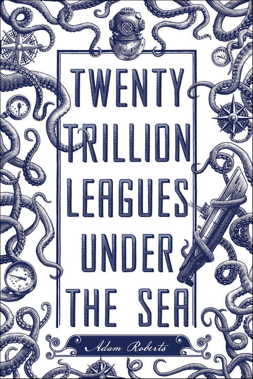 Book cover of Twenty Trillion Leagues Under the Sea
