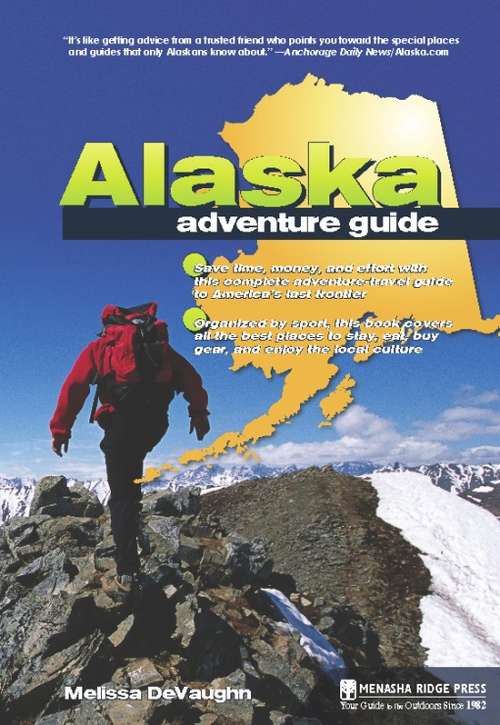 Book cover of Alaska Adventure Guide