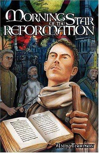 Book cover of Morning Star Of The Reformation