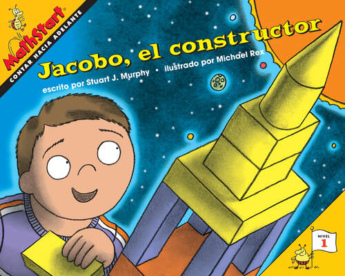 Jacobo, el constructor: Jack the Builder (Spanish Edition) (MathStart 1)