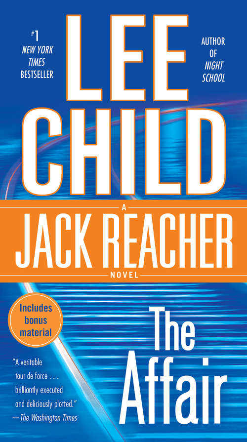 Book cover of The Affair: A Jack Reacher Novel (Jack Reacher  #16)