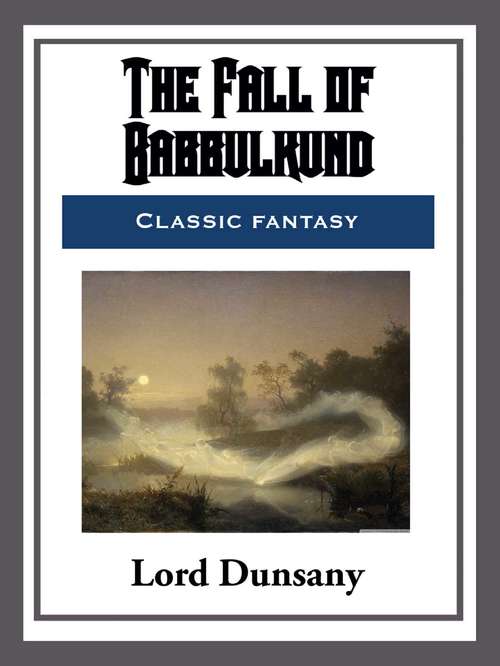 Book cover of The Fall of Babbulkund