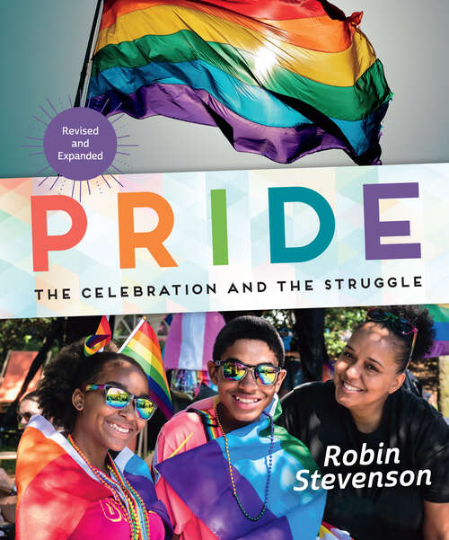 Book cover of Pride: The Celebration and the Struggle (Revised and Expanded Edition)