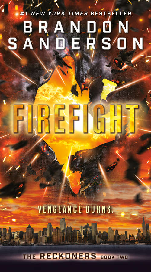 Book cover of Firefight: A Reckoners Novel (The Reckoners #2)