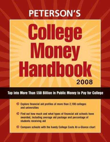 Book cover of Peterson's College Money Handbook 2008