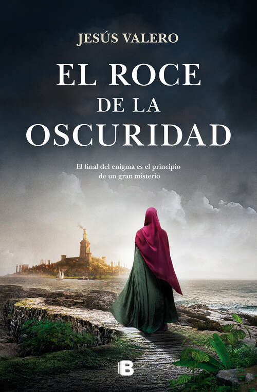 Book cover of El roce de la oscuridad