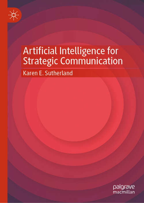 Book cover of Artificial Intelligence for Strategic Communication