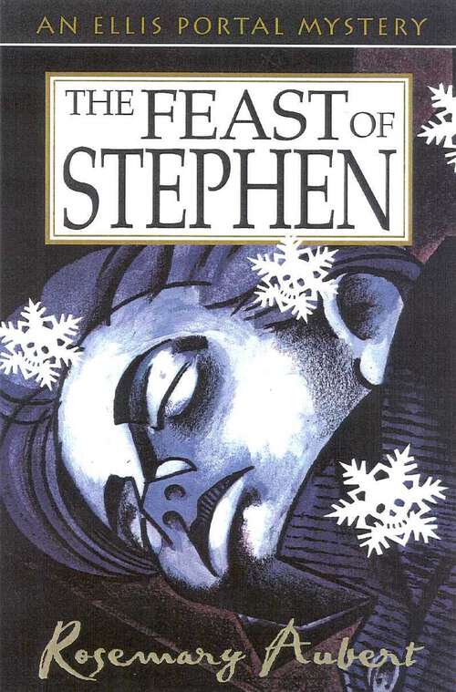 Book cover of The Feast of Stephen: An Ellis Portal Mystery