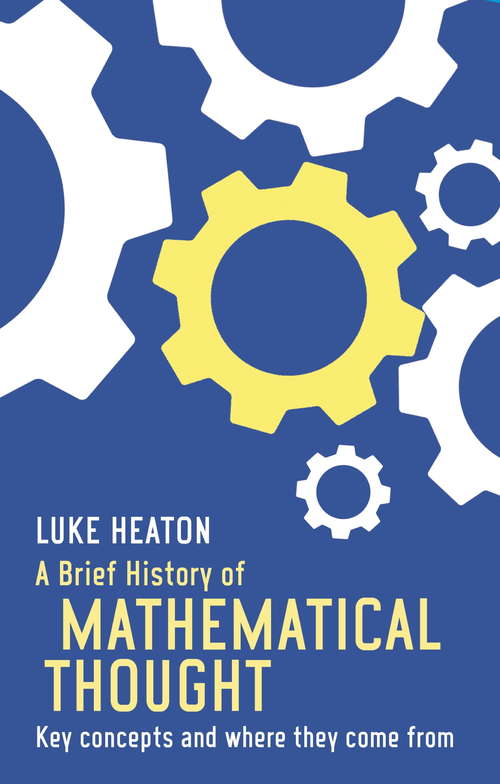 Book cover of A Brief History of Mathematical Thought