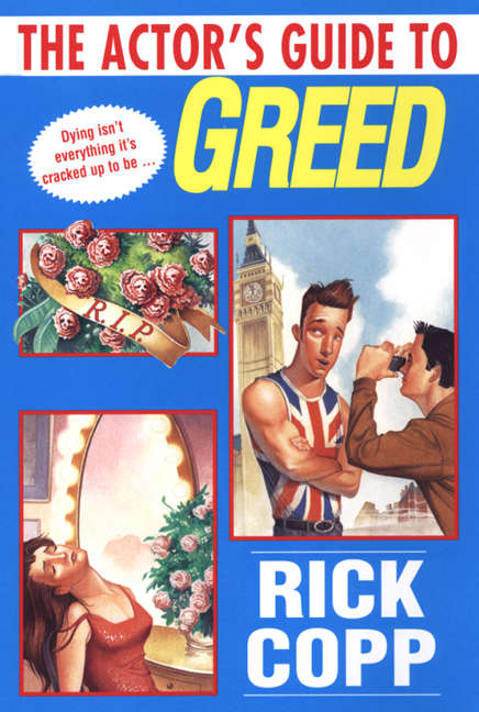 Book cover of The Actor's Guide To Greed