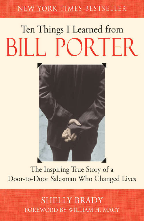 Book cover of Ten Things I Learned from Bill Porter