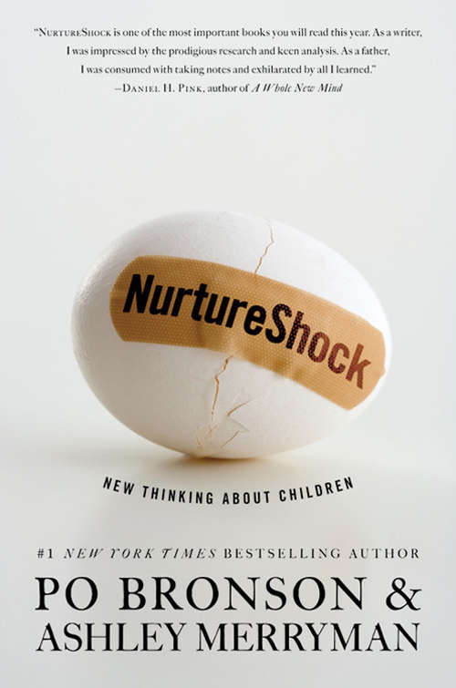 Book cover of NurtureShock: New Thinking About Children