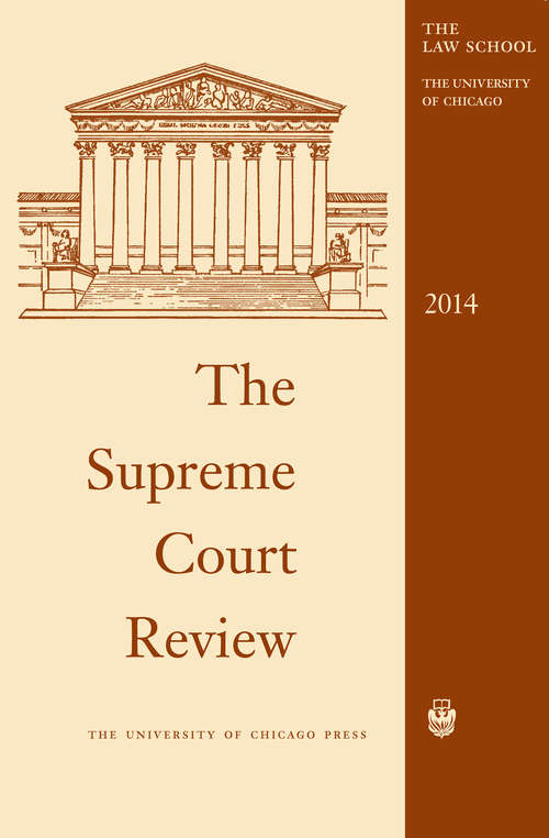 The Supreme Court Review, 2013