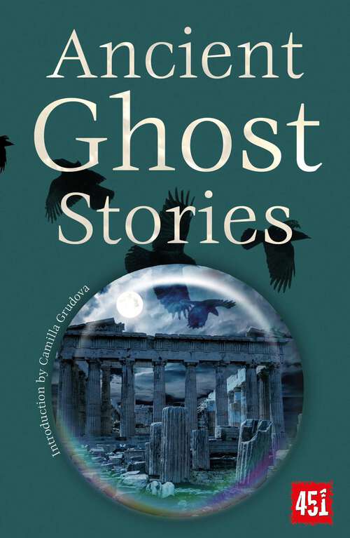 Book cover of Ancient Ghost Stories (Ghost Stories)