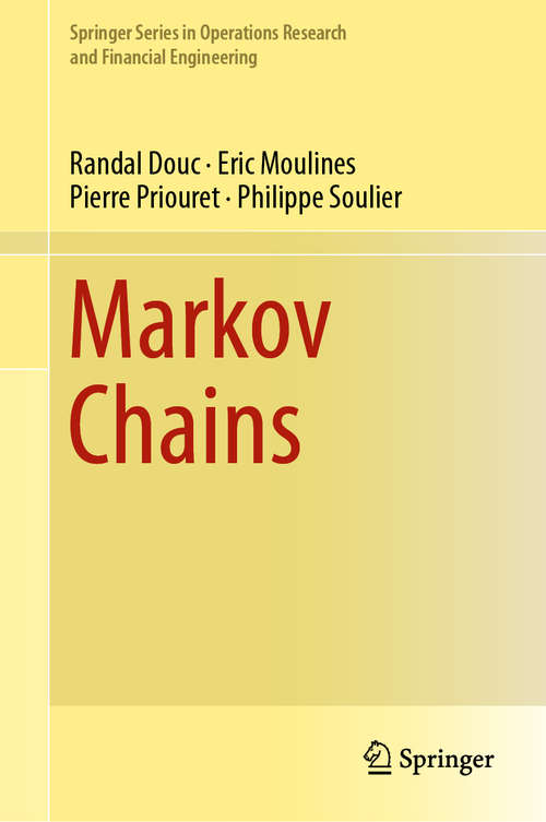 Book cover of Markov Chains: Solved Exercises And Elements Of Theory (Springer Series in Operations Research and Financial Engineering)
