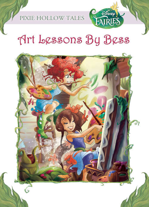 Book cover of Disney Fairies: Art Lessons by Bess