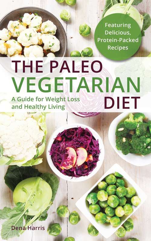 Book cover of The Paleo Vegetarian Diet