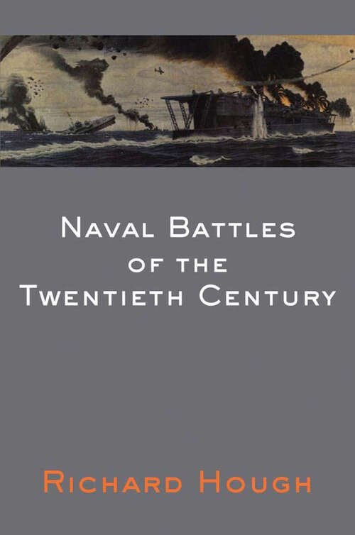 Book cover of Naval Battles of the Twentieth Century