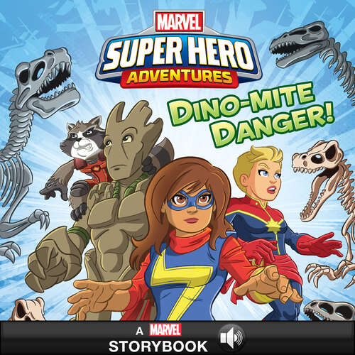 Book cover of Super Hero Adventures: Dino-mite Danger!