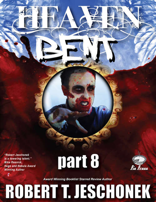 Book cover of Heaven Bent Part 8